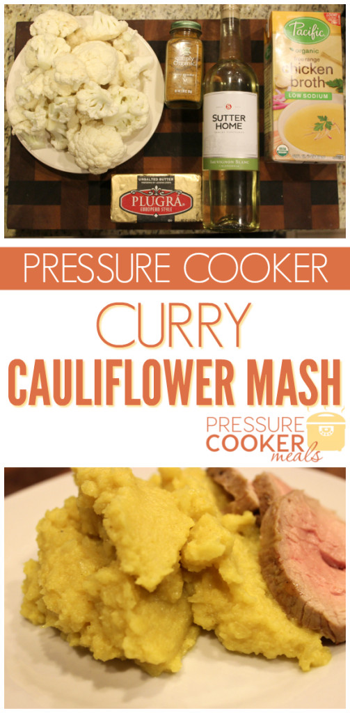 Pressure Cooker Curry Cauliflower Mash