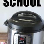 Free Pressure Cooker School Graphic with Instant Pot